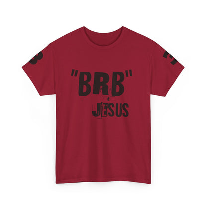 Easter BRB Jesus Unisex Heavy Cotton Tee - Fun & Faithful Graphic T-Shirt