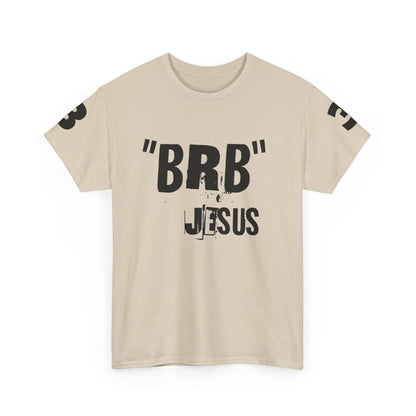 Easter BRB Jesus Unisex Heavy Cotton Tee - Fun & Faithful Graphic T-Shirt