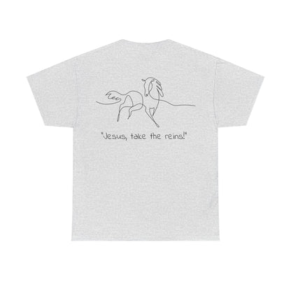 Inspirational Horse Graphic T-Shirt - Jesus, Take the Reins