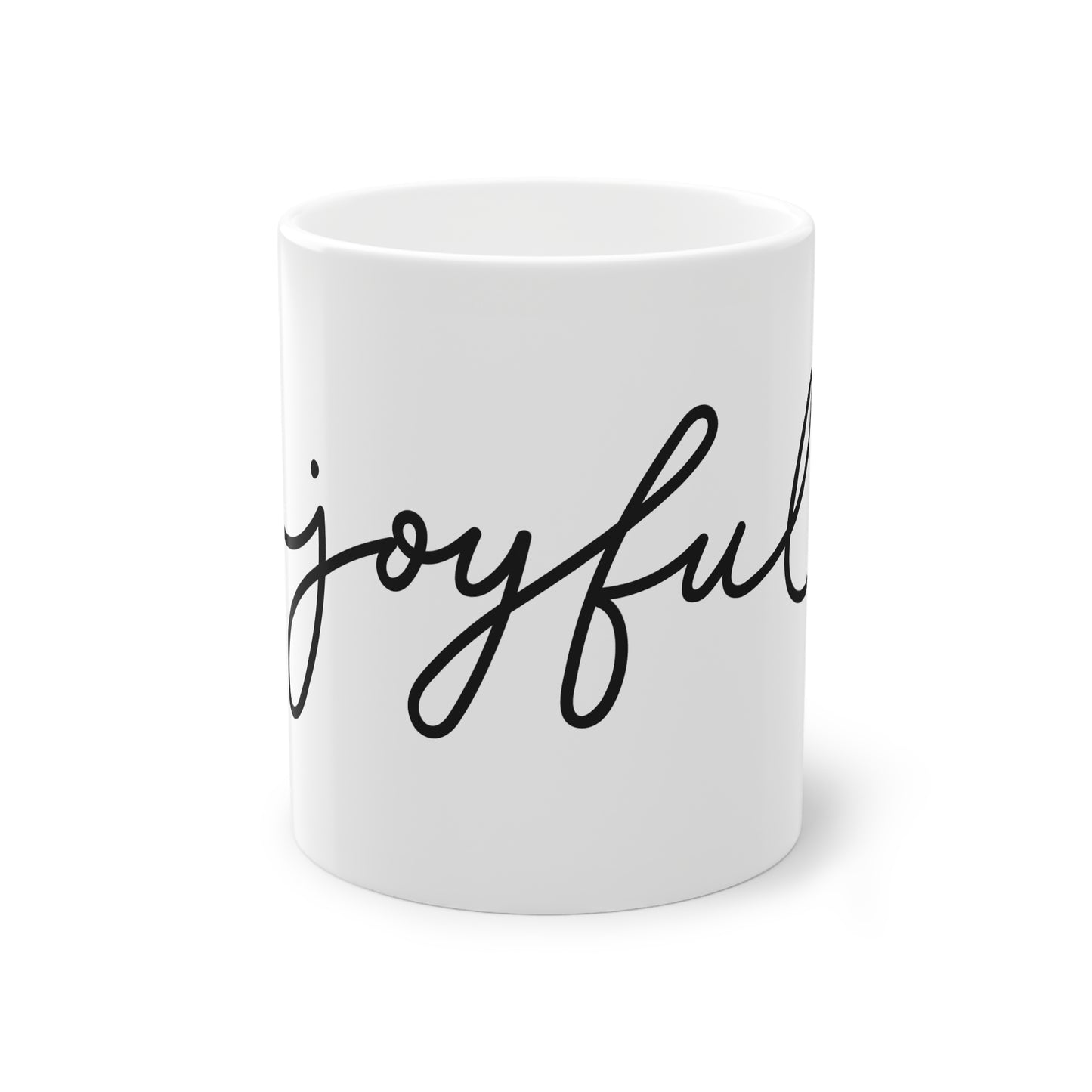 Joyful Standard Mug - 11oz Coffee Cup for Positive Vibes