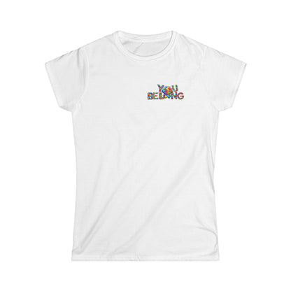 Empowering Women&#039;s Softstyle Tee - YOU BELONG & CHOSEN Puzzle Design