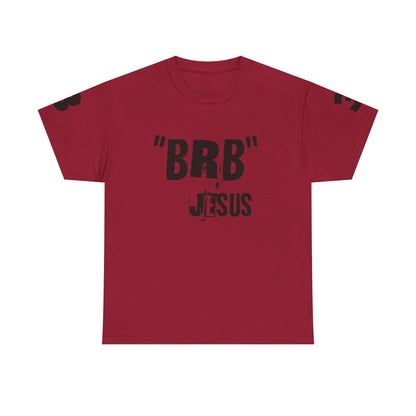 Easter BRB Jesus Unisex Heavy Cotton Tee - Fun & Faithful Graphic T-Shirt