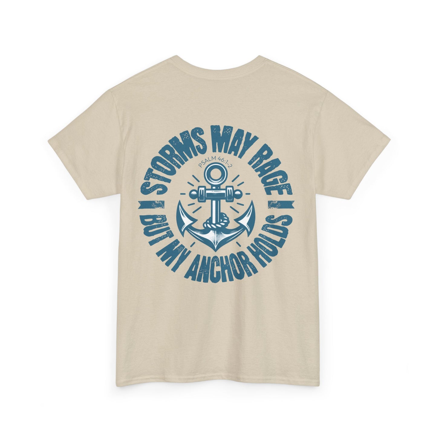 Anchor Unisex Heavy Cotton Tee - Storms May Rage