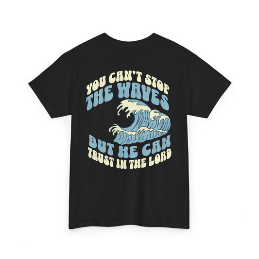 Unisex Heavy Cotton Tee - Inspirational Wave Design, Trust in the Lord, Perfect for Beach Lovers and Faith-Focused Gifts