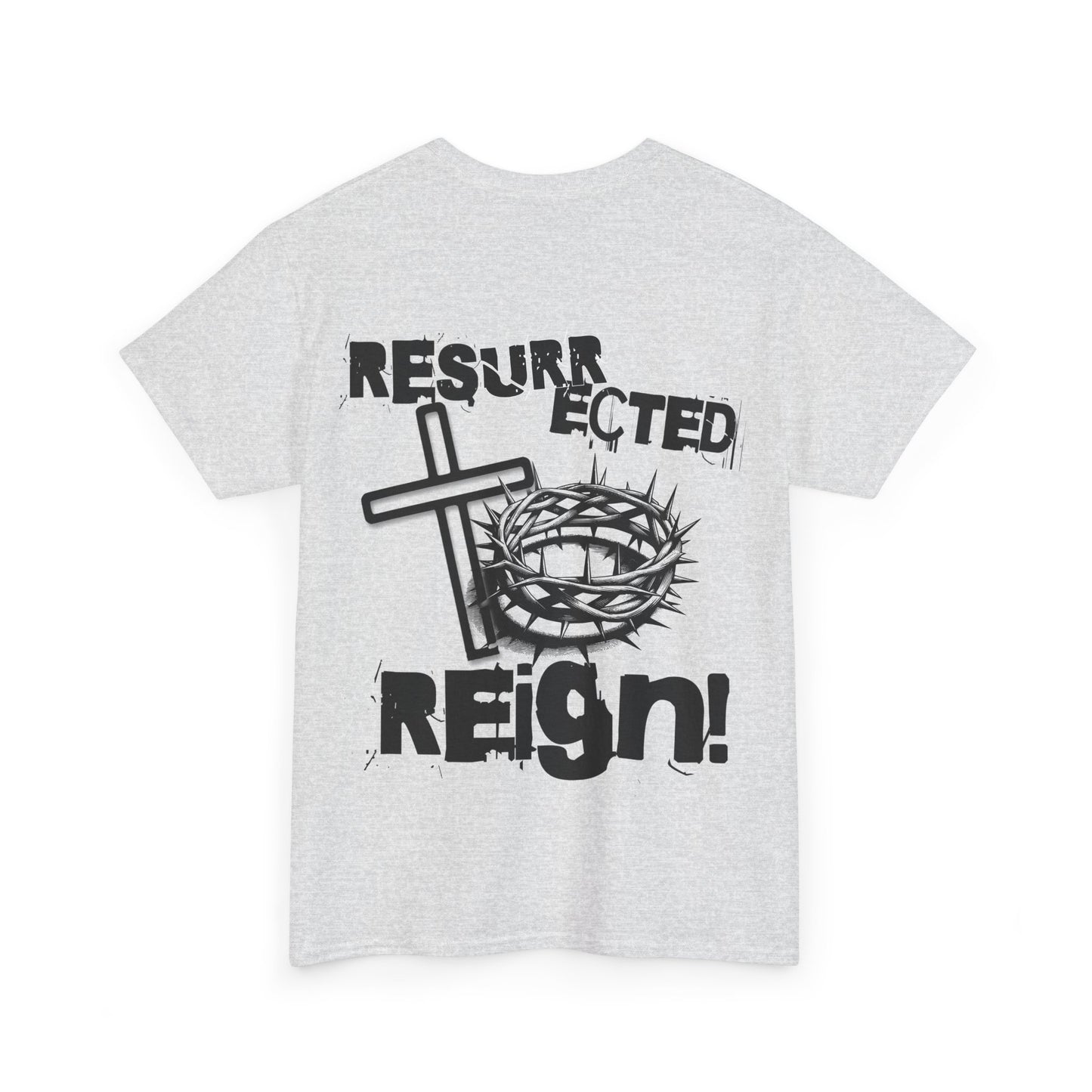 Easter  Unisex Heavy Cotton Tee - Resurrected to Reign Design